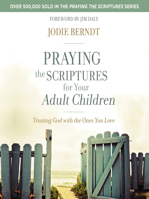 Cover image for Praying the Scriptures for Your Adult Children